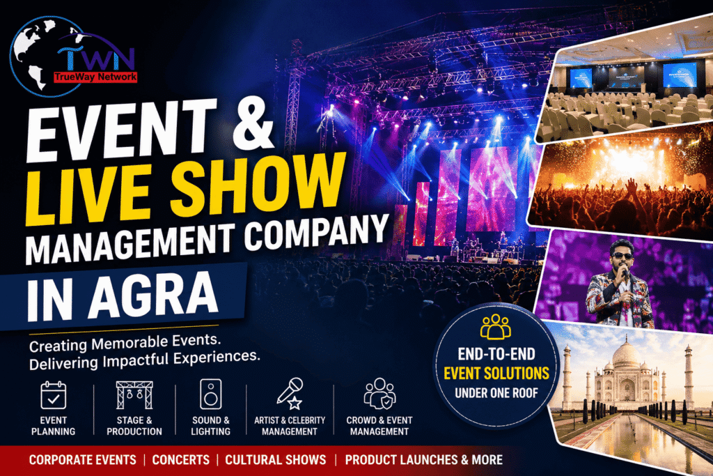 Event & Live Show Management Company in Agra